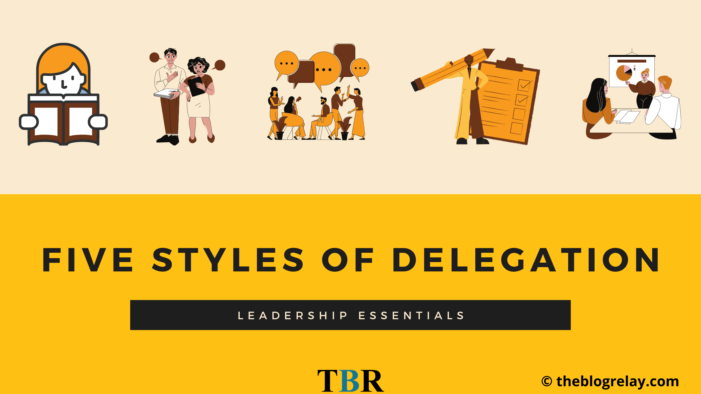 5 types of delegation: What is your style?
