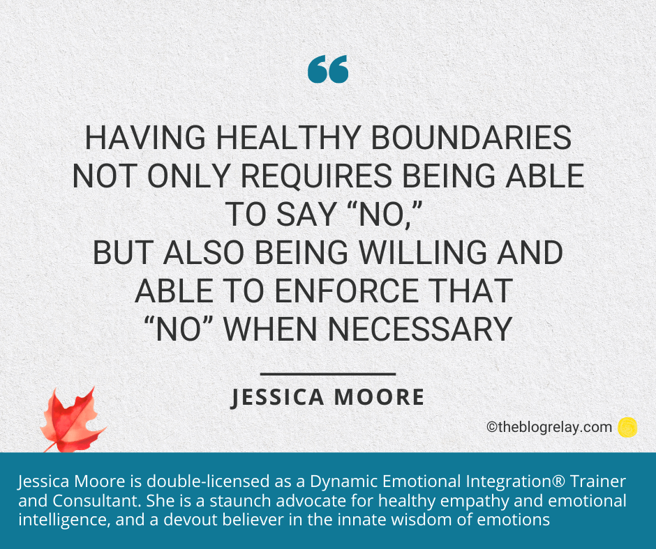 Quote against a textured background with a brief intro about the quote author. Healthy boundaries with Jessica Moore