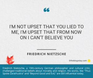 Friedrich Nietzsche: I Can’t Believe You